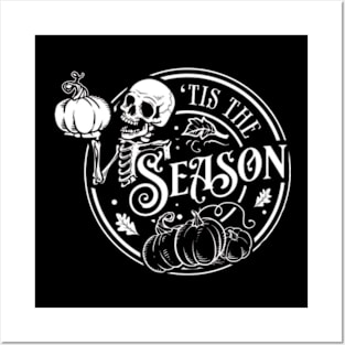 Tis the season, Pumpkin spice, Autumn skull, Peace sign skeleton, Funny karma, Funny skeleton Posters and Art